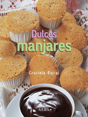 cover image of Dulces manjares